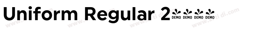 Uniform Regular 2字体转换